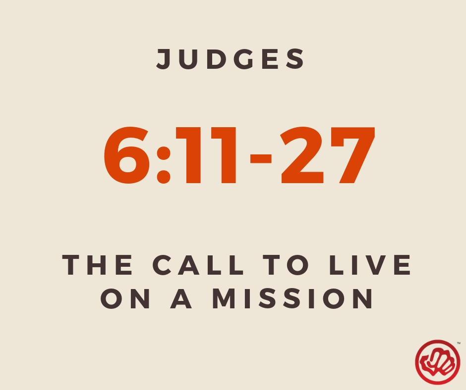 The Call To Live Out Your Mission