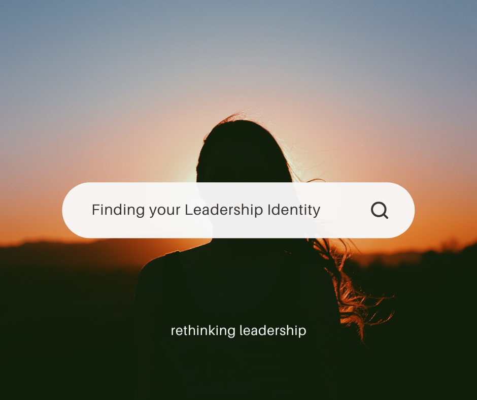 Finding your Leadership Identity